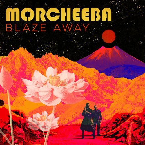 Morcheeba - Blaze Away (2018) MP3