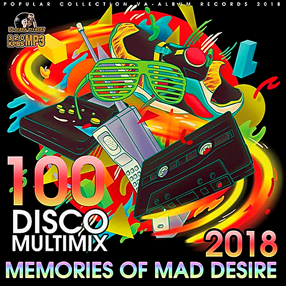 Сборник зарубежных песен 2024 год. Mad Desire. Desire Disco. Музыка Mad Desire.