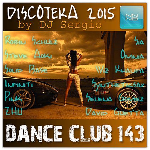 Dance Club Vol. Дискотека 2015. Дискотека Dance Club Vol. 86. Dance Club обложка DJ Sergio.